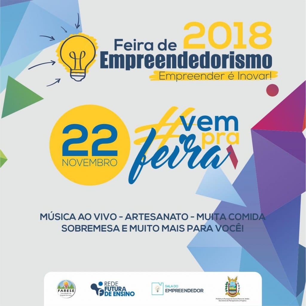 Feira de Empreendedorismo 2018 – Empreender é inovar