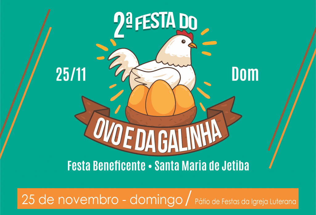 2ª FESTA DO OVO E DA GALINHA DE SANTA MARIA DE JETIBÁ