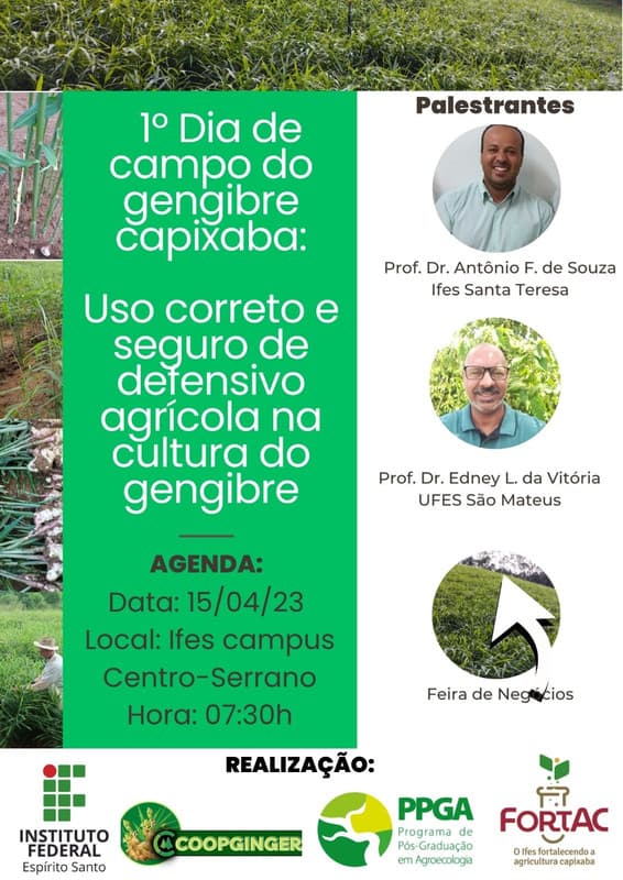 1º Dia de campo do gengibre capixaba: Uso correto e seguro de defensivo agrícola na cultura do gengibre