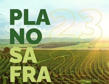 Desembolso do Plano Safra 2023/24 Atingiu R$ 319,2 bilhões em março